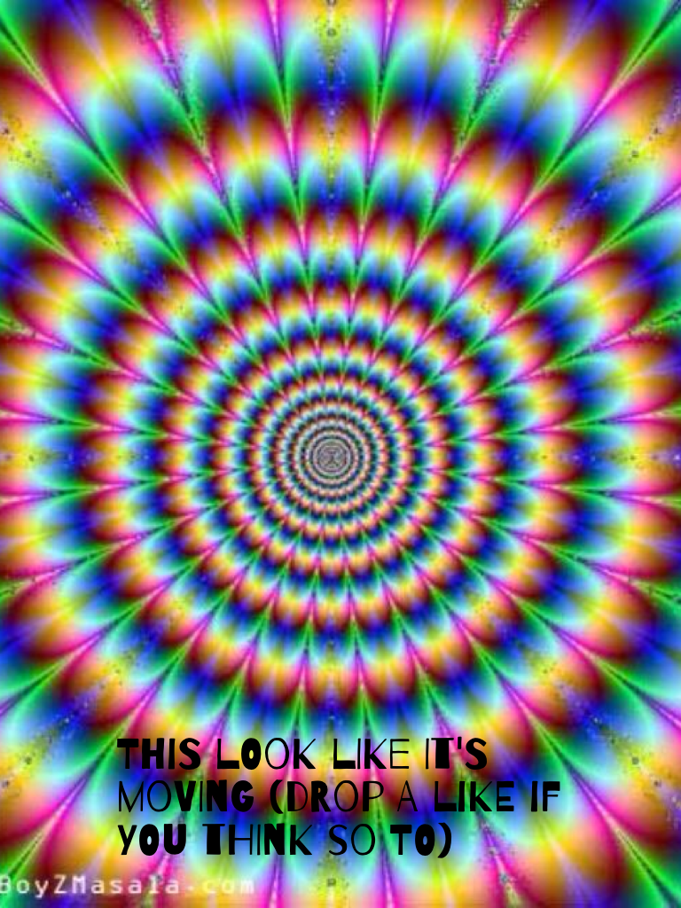 This look like it's moving (drop a like if you think so to)