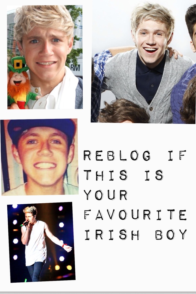 Is Niall Horan Your Favourite Irish Boy/Man
