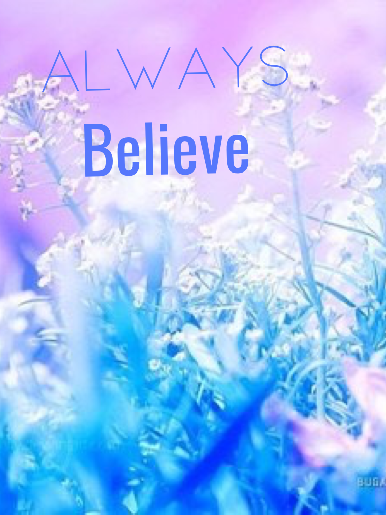 Always Believe 