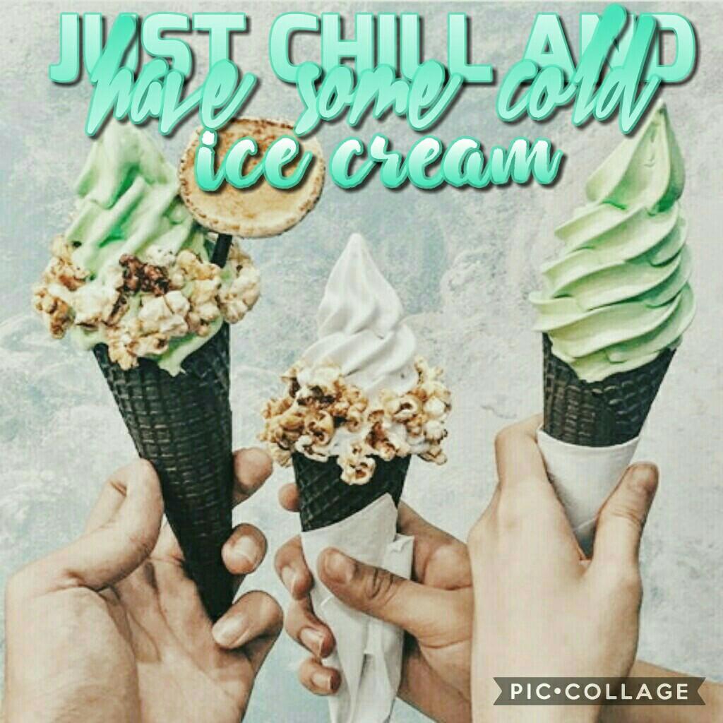 TAP
Hey guys!!! 
I'm craving for ice cream😂
so I made this 
hope you like it💖✨