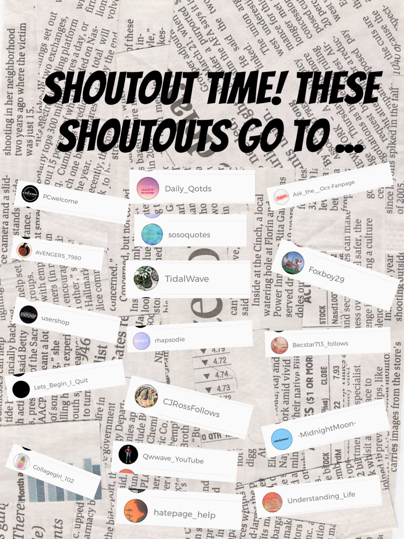Massive shoutouts to these amazing people! For a shoutout comment below or follow me!