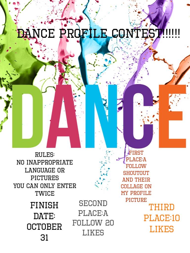 Dance profile contest!!!!!!