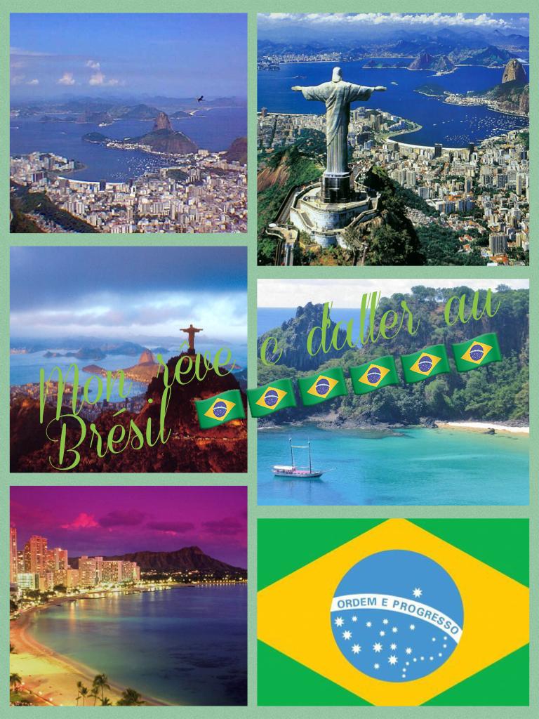 Mon rêve c d'aller au Brésil 🇧🇷🇧🇷🇧🇷🇧🇷🇧🇷🇧🇷