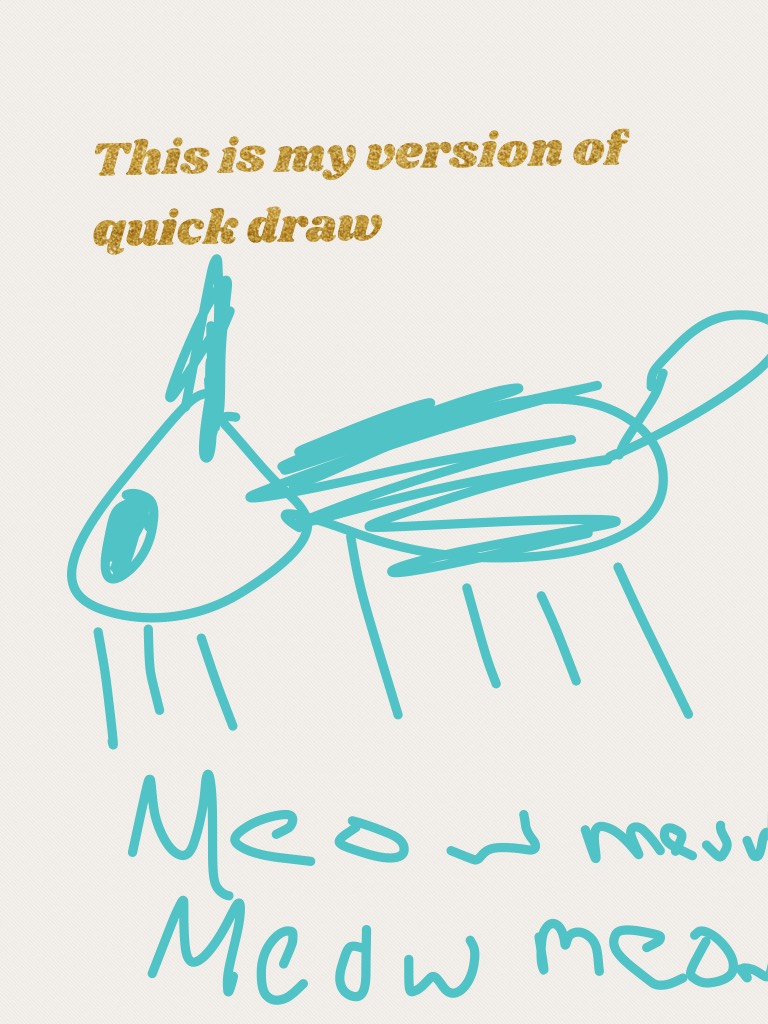 This is my version of quick draw 