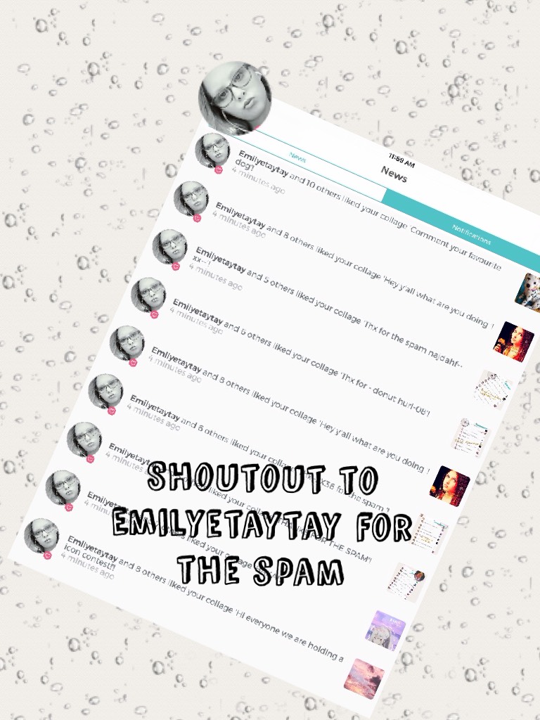 Shoutout to Emilyetaytay for the spam 