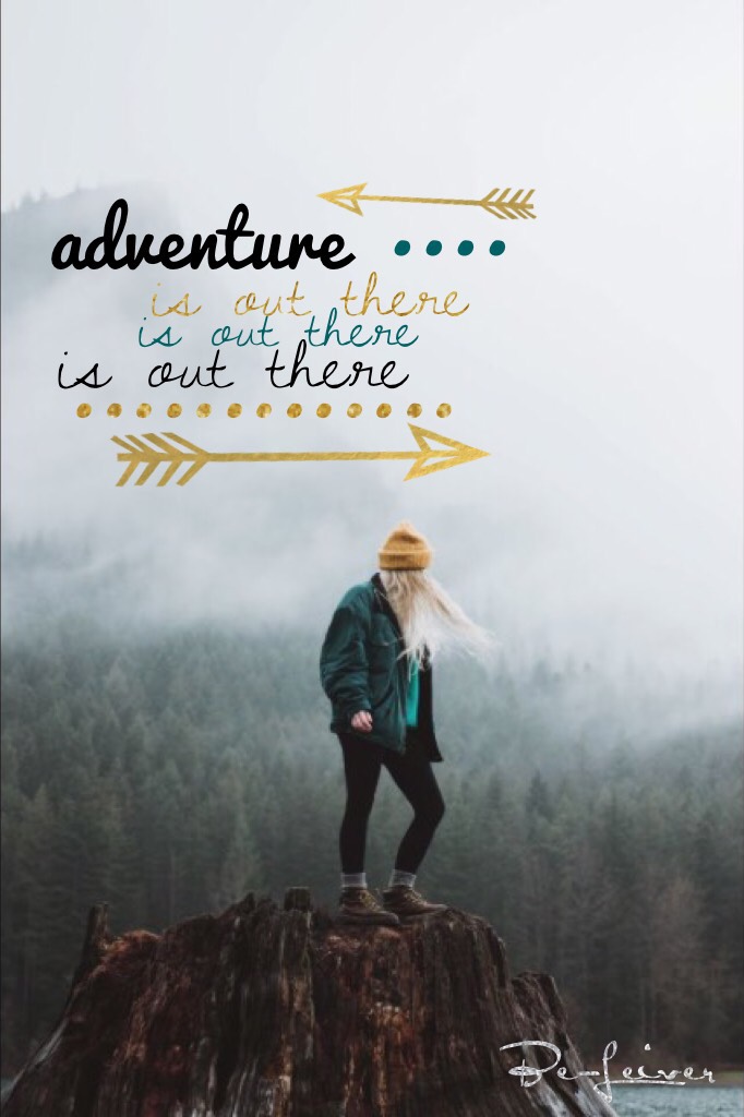 Don't let anything or anyone stop you from having adventures 💗
