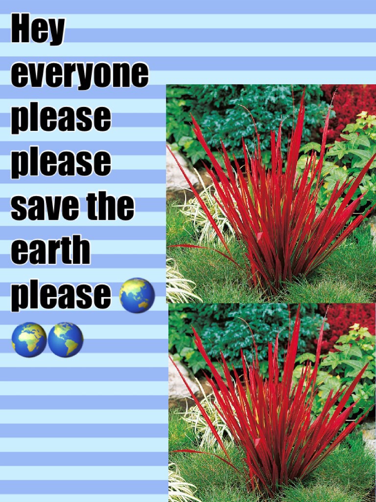 Hey everyone please please save the earth please 🌏🌍🌎earth yay 