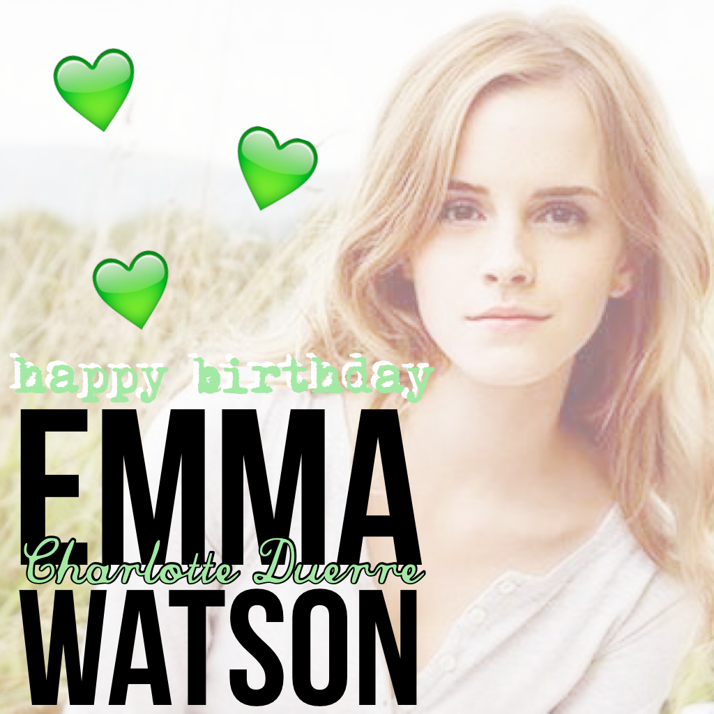 Emma. A beautiful, inspirational, amazing and talented...women. 26! Love her💚



So I know I am a day late, but it might be the 15th for you, depending where you live. I made this on the 15th, but didn't post until the 16th because of low maintenance on P