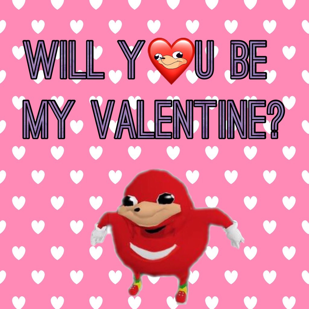 Will y❤️u be my Valentine?