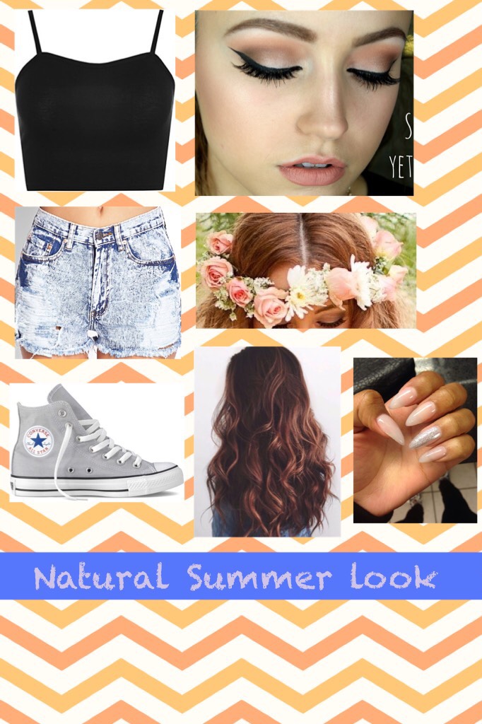 Natural Summer look ❤️👀