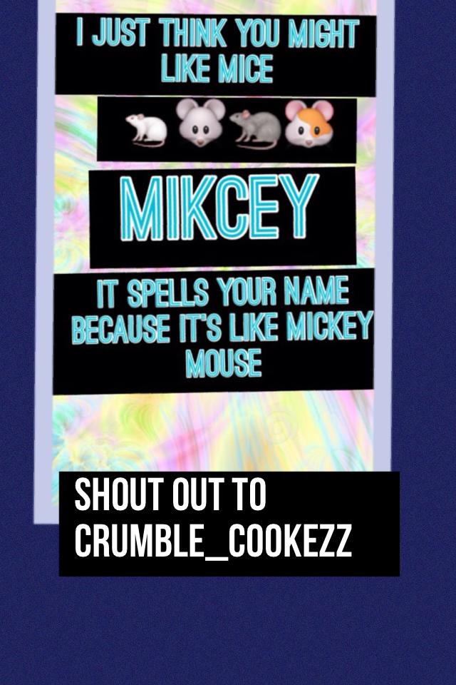 Shout out to Crumble_Cookezz
