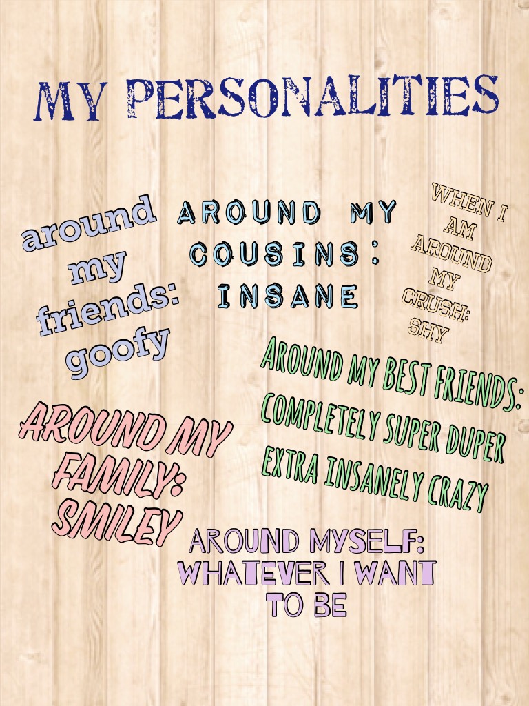 My personalities