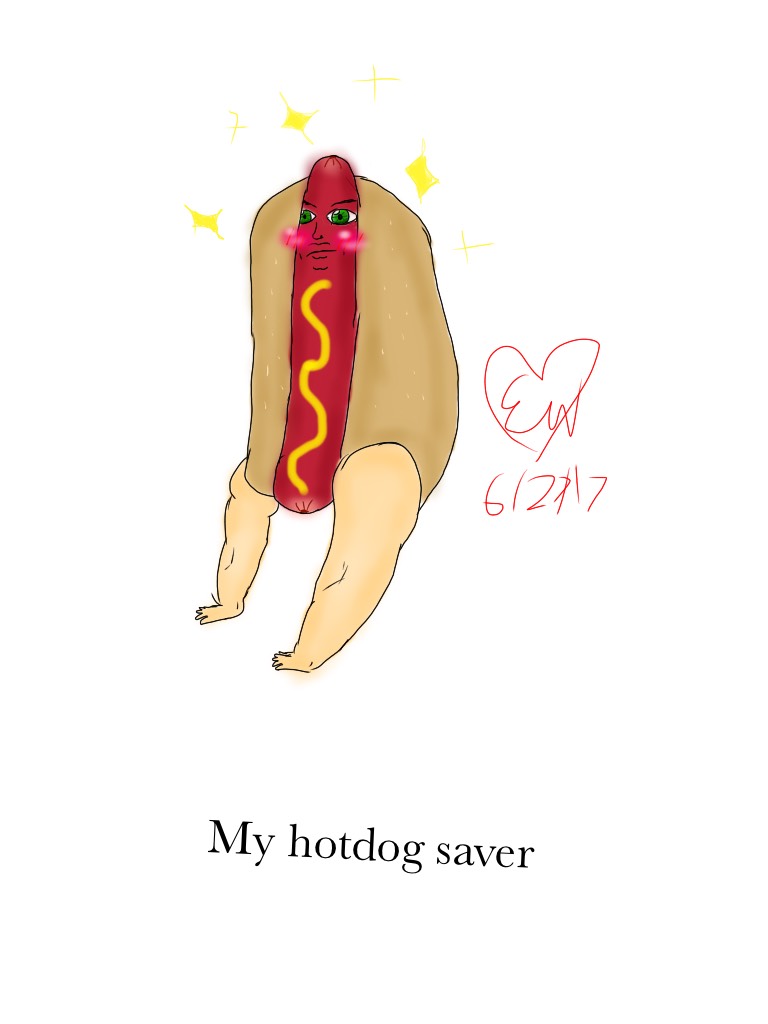 My hotdog saver I drew that yes