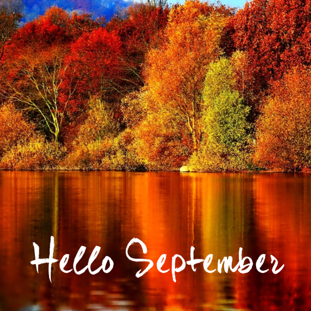 Hello September 
