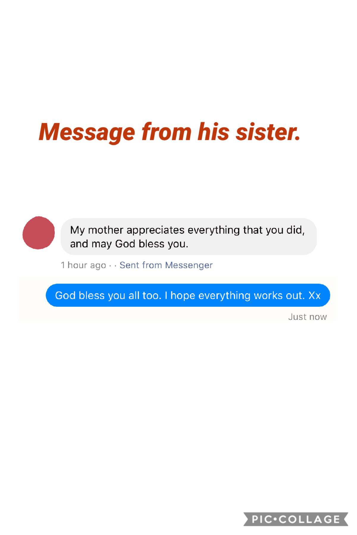 His brother reacted badly to the messages and then blocked me on Facebook, but his sister and mother were beyond kind and understanding. If you see anything suspicious please report here. 