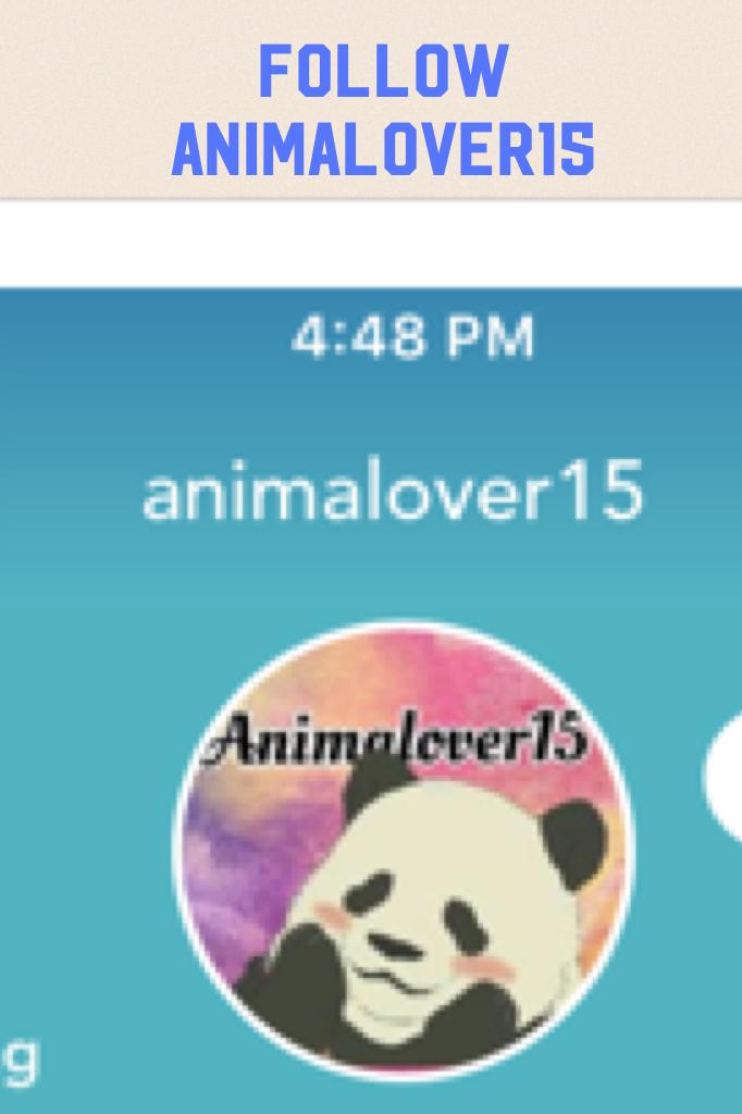 Follow animalover15