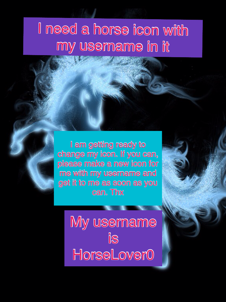 My username is HorseLover0