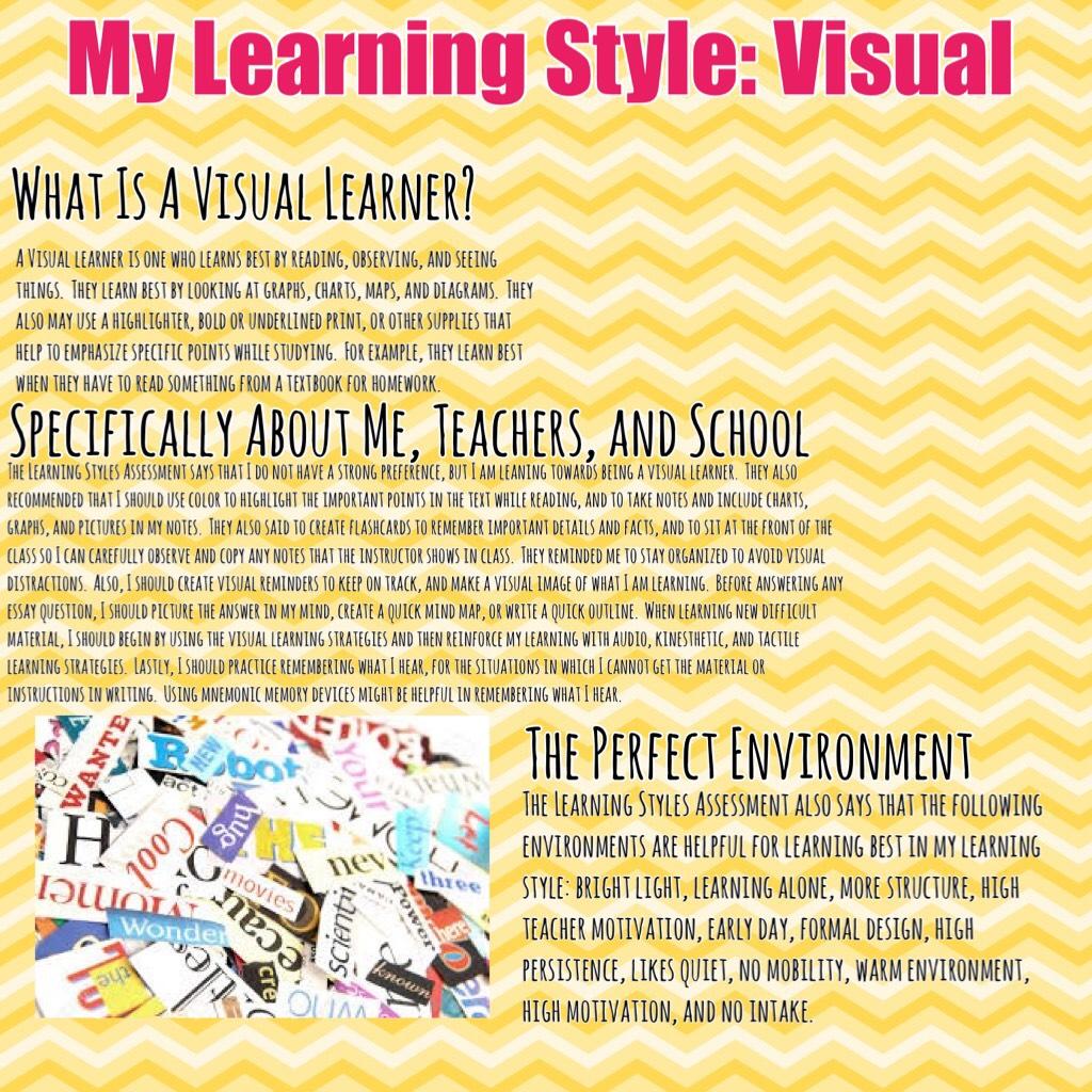 My Learning Style: Visual