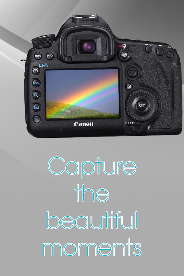 Capture the beautiful moments