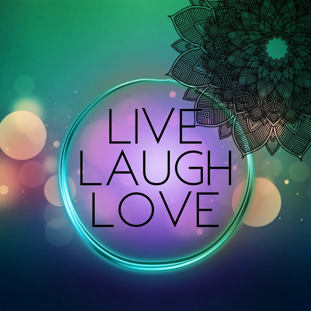 Tap!
Live
Laugh
Love