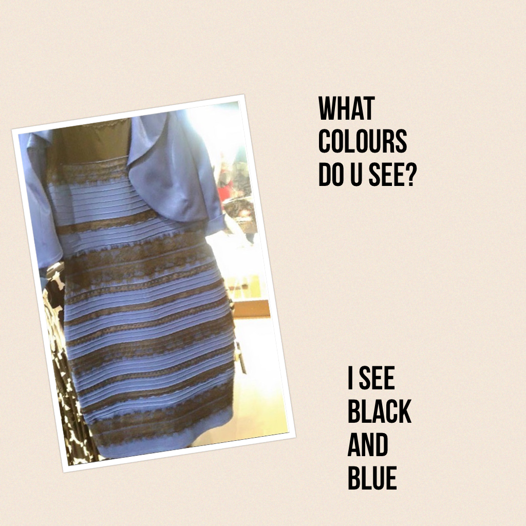 I see black and blue