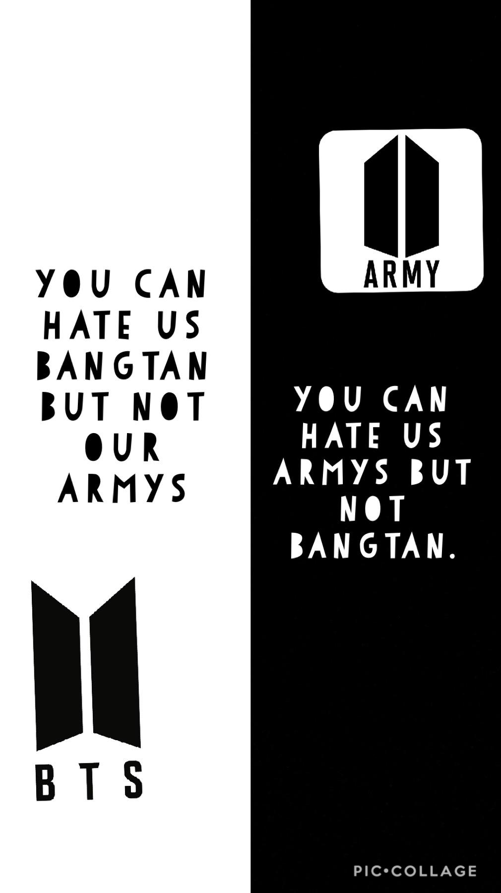 hate us armys but not our bangtan!!