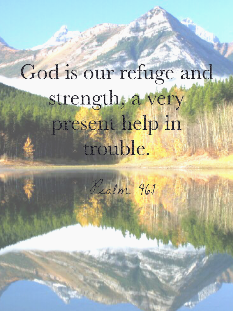 God is our refuge and strength, a very present help in trouble. Love Christ_Child