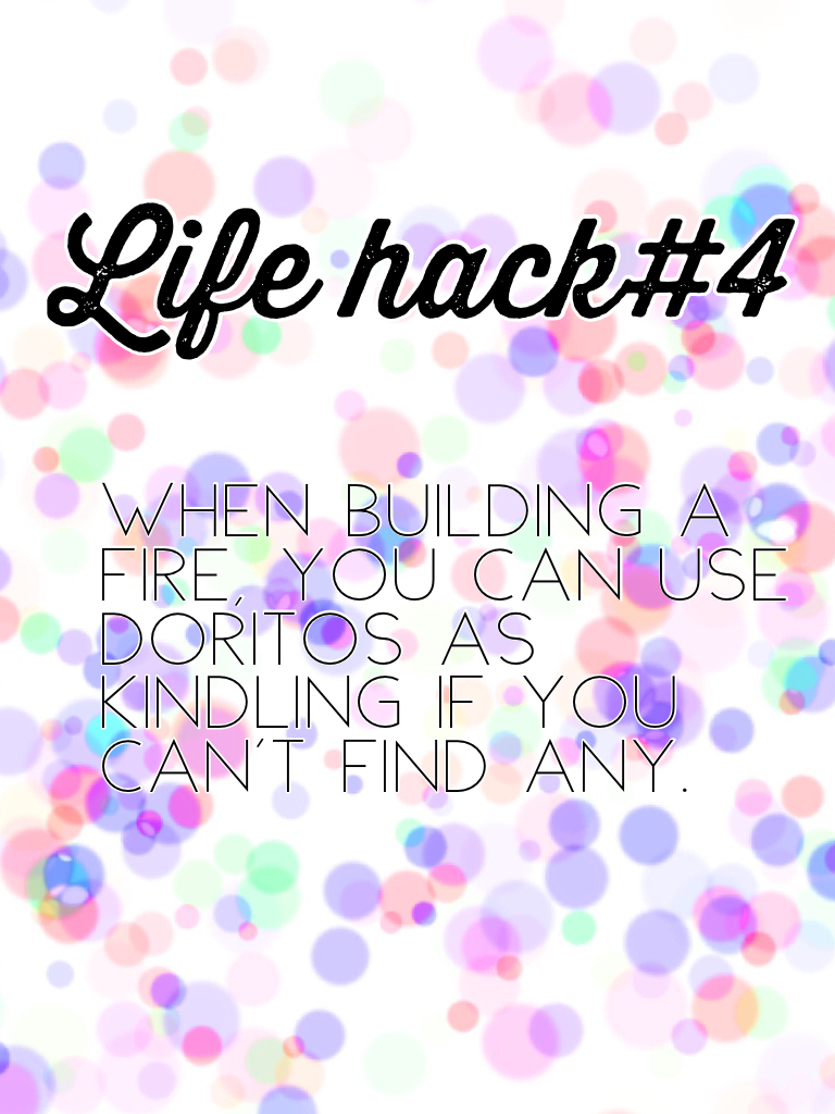 Life hack#4