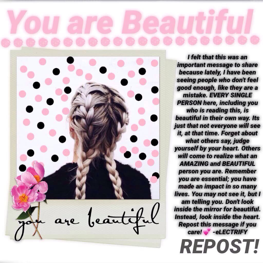 Made by eLECTRIFY // You are beautiful 💕