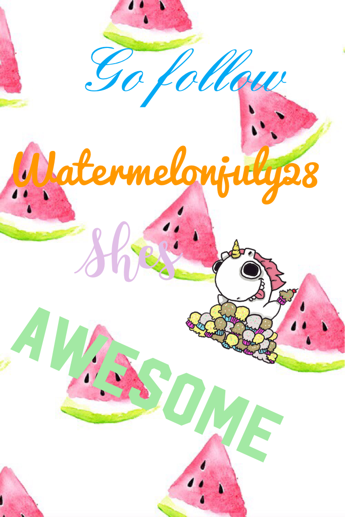 Watermelonjuly28 🍉