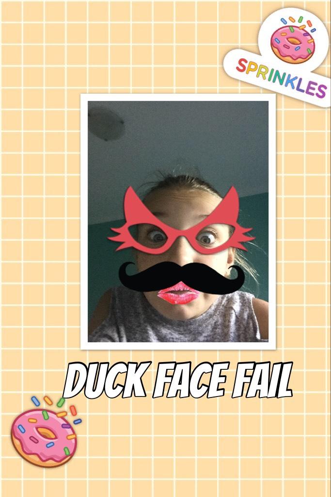 When you fail the duck face...