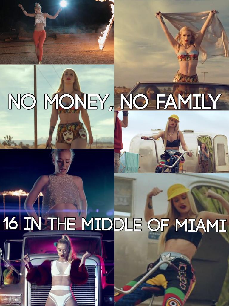 No money, no family
