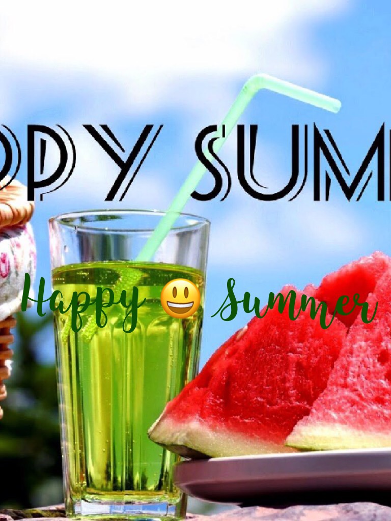 Happy 😃 Summer
