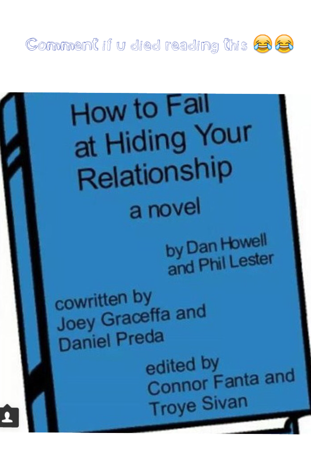 "How to fail at hiding a relationship"  