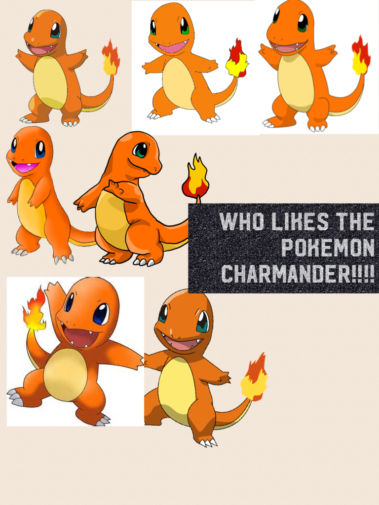 Who likes the pokemon charmander!!!!