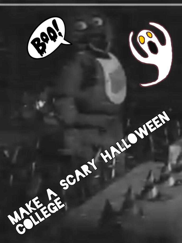 make a scary halloween college 