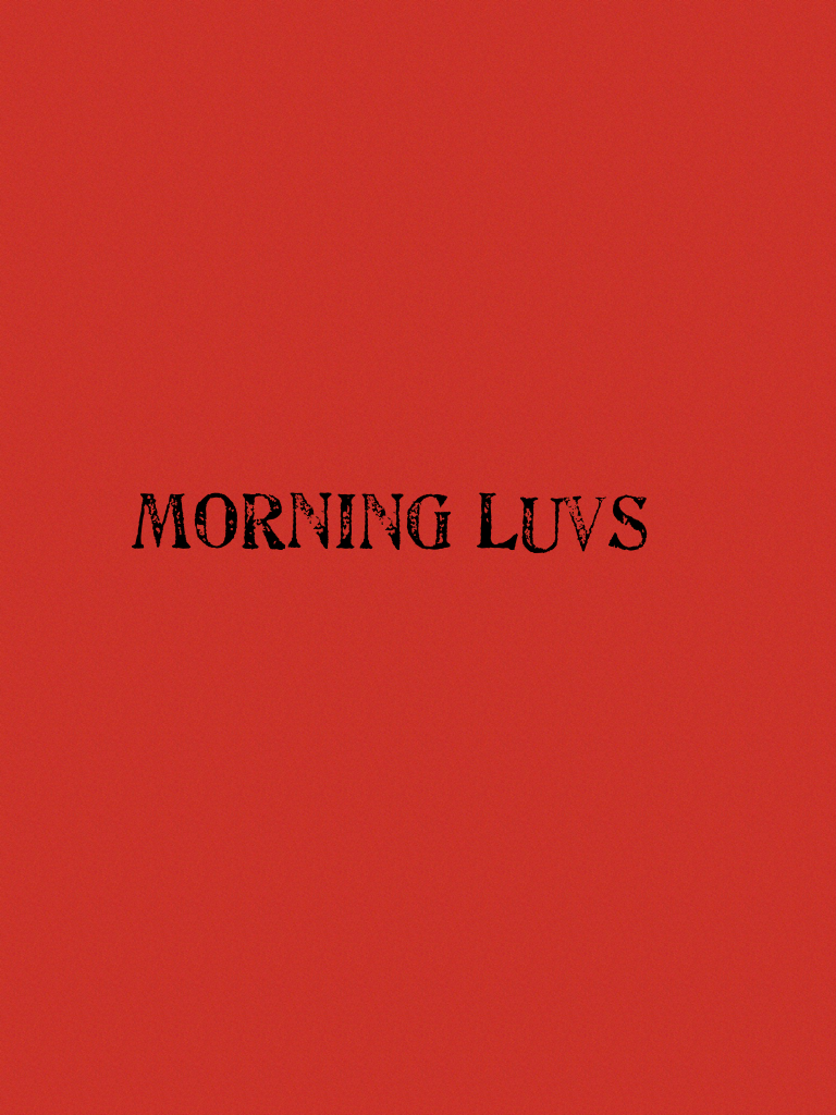 Morning Luvs~ Passion