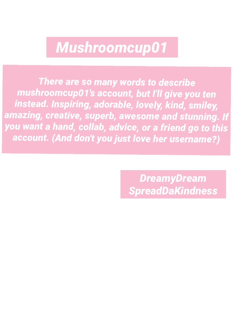 #mushroomcup01 // she's always there for you! ~ Izzy 🍍