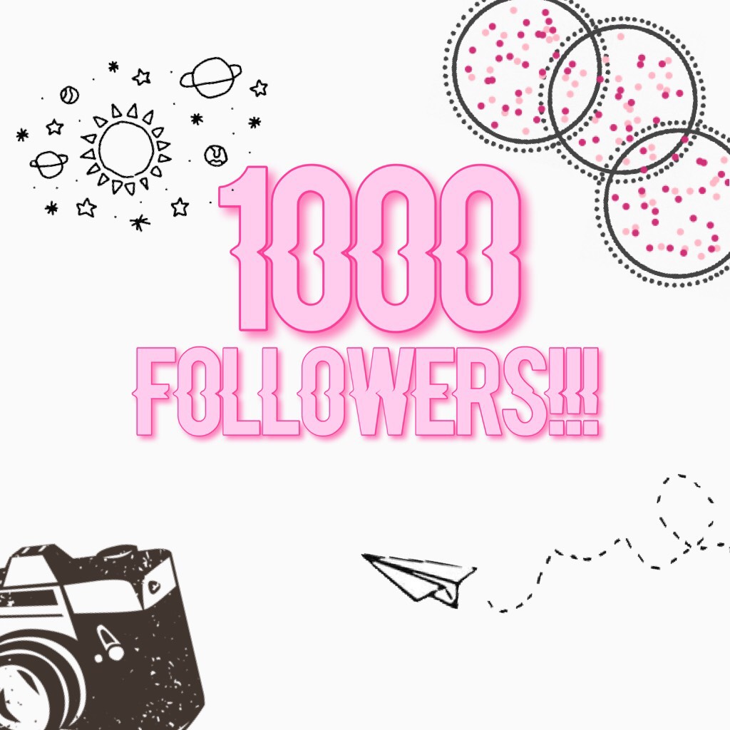 1000 followers!!!!  Tysm!!!  You guys are amazing tysm for following me and supporting me!!!💗💗💗🤗🤗