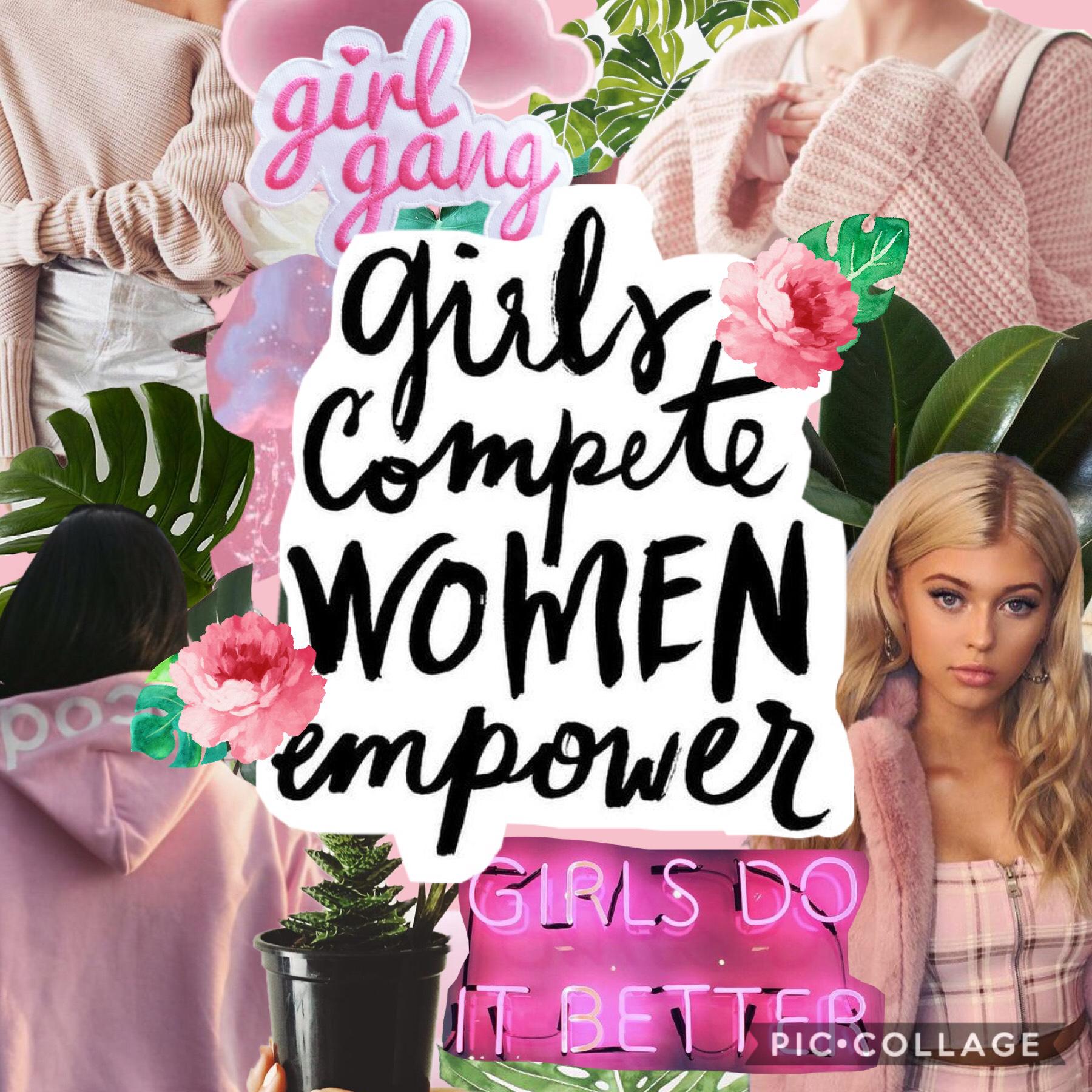 hey guys I’m back!🙋🏻‍♀️I’ve decided to make this #girlpower collage because why not?👩🏻👩🏼👩🏽👩🏾👩🏿💘