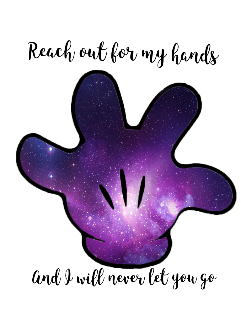 Reach out, and I will never let go