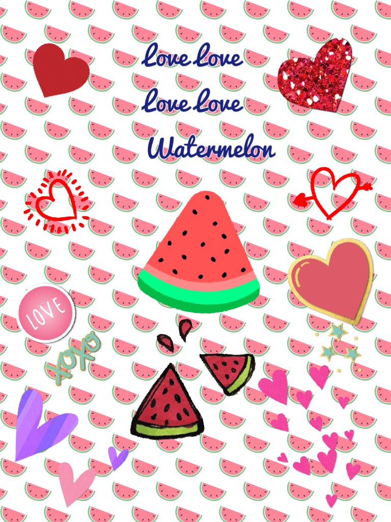 I am in LOVE with WATERMELON🍉🍉🍉❤️❤️❤️