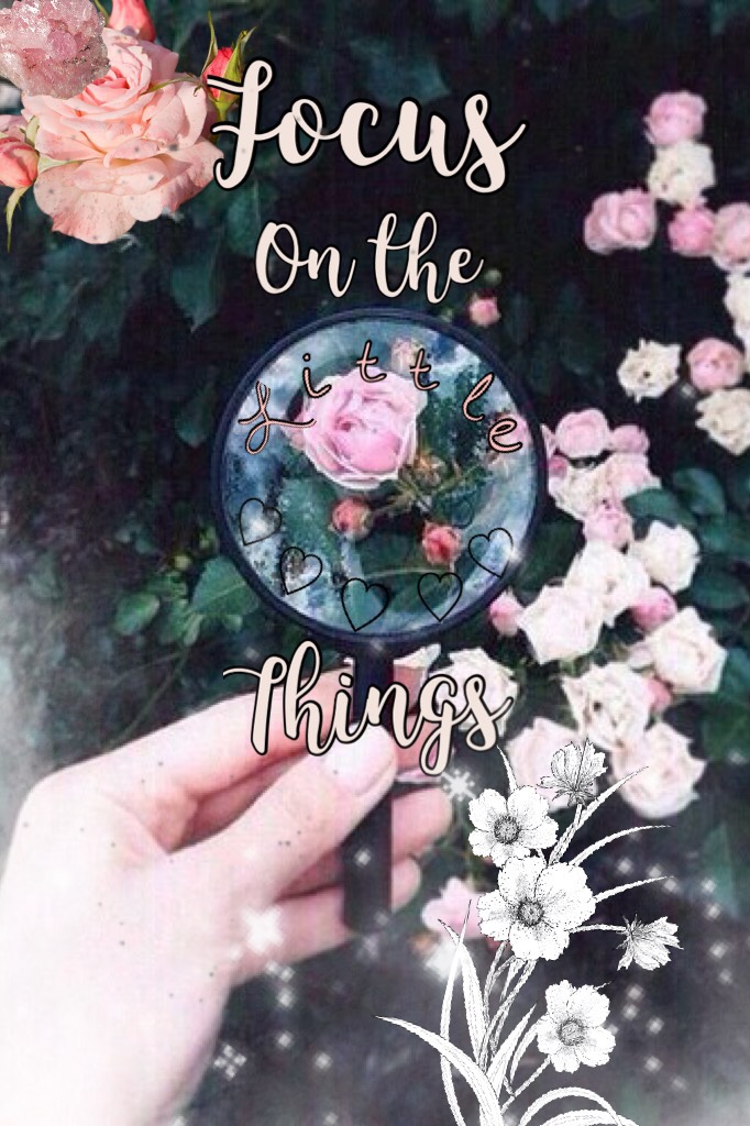 The little things💕🔍
~fancycollagesbyemma ♡