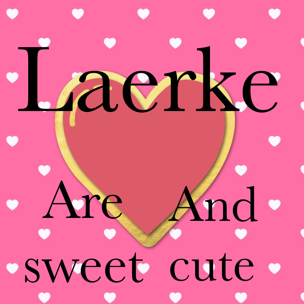 I'm cute 
#larke05