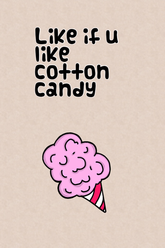 Like if u like cotton candy