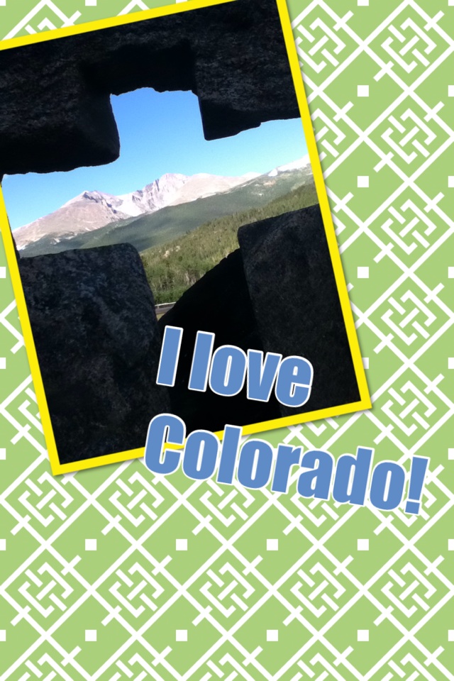 I love Colorado!