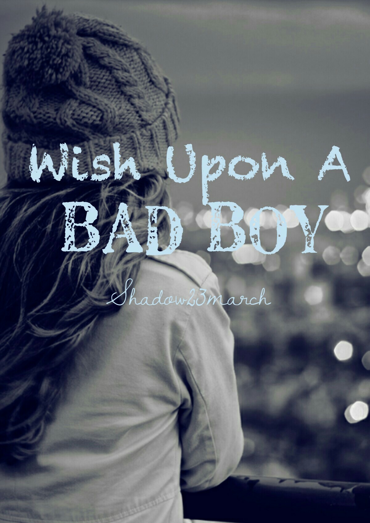 Tap
I promise this is the last book cover, Wish Upon a Badboy is a story involving a shy nerd and a fierce bad boy. Typical me, I'm a sucker for any cute romance..
