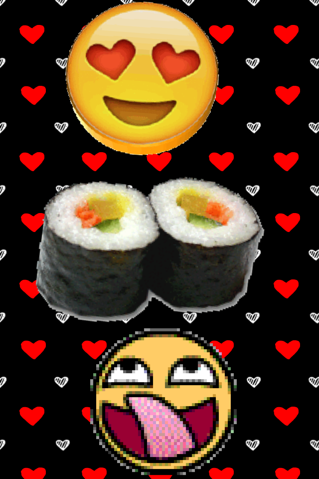 Who likes sushi?
I do. Anybody else?
