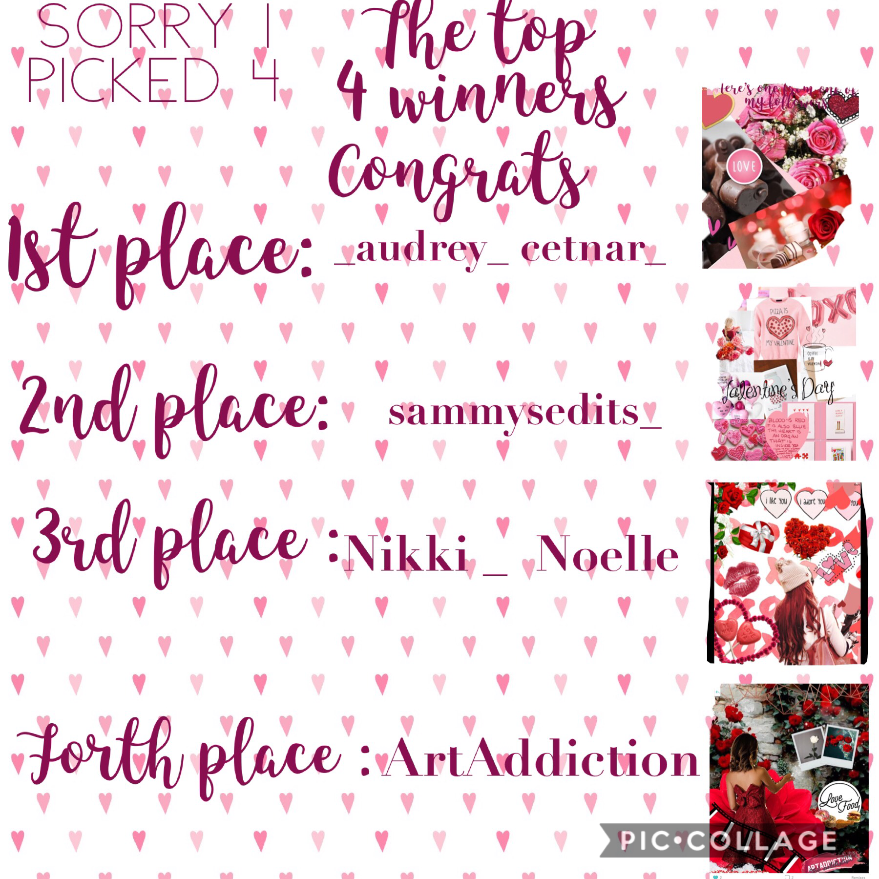 Congrats to everyone who participated. You all did awesome job. If you didn’t win, don’t worry because a have a future contest coming up. Thank you all for your hard work. I pick 4 because it was hard to chose. Congrats!