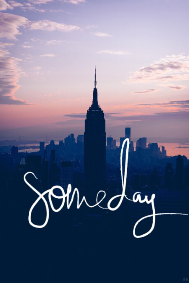 Someday. 